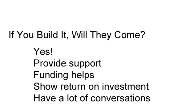 If You Build It, Will They Come? Grassroots Growth of an OER Program - Page 18